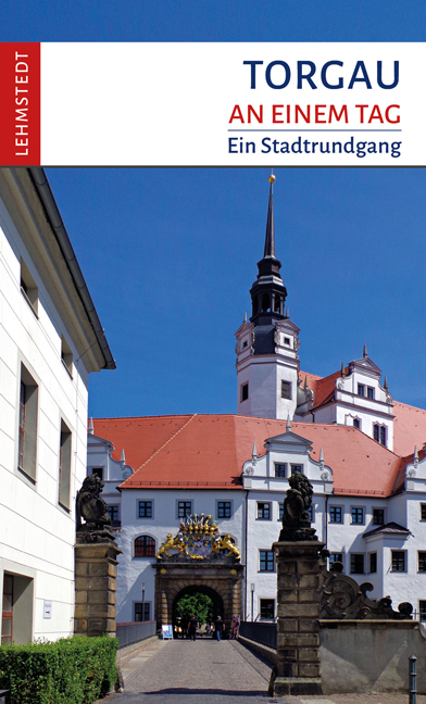 Torgau an einem Tag main product photo