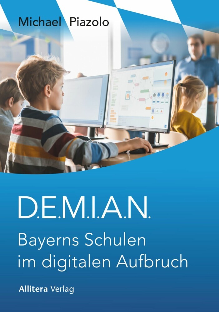 D.E.M.I.A.N. Bayerns Schulen im digitalen Aufbruch main product photo