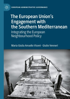 The European Union's Engagement with the Southern Mediterranean