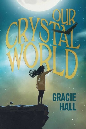 Our Crystal World