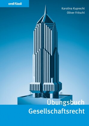 Übungsbuch Gesellschaftsrecht
