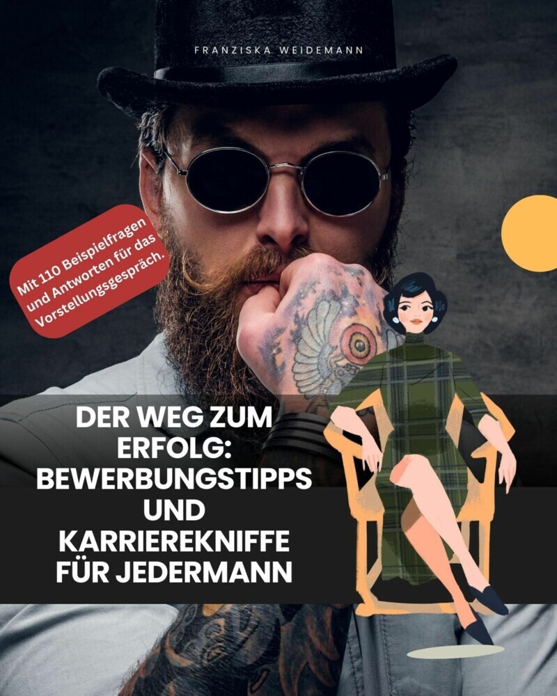 Der Weg zum Erfolg: Bewerbungstipps und Karrierekniffe für Jedermann main product photo