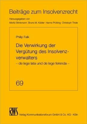 Die Verwirkung der Vergütung des Insolvenzverwalters main product photo