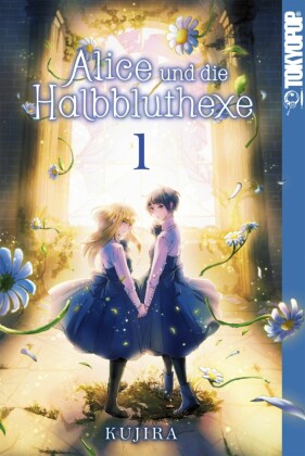 Alice und die Halbbluthexe, Band 01
