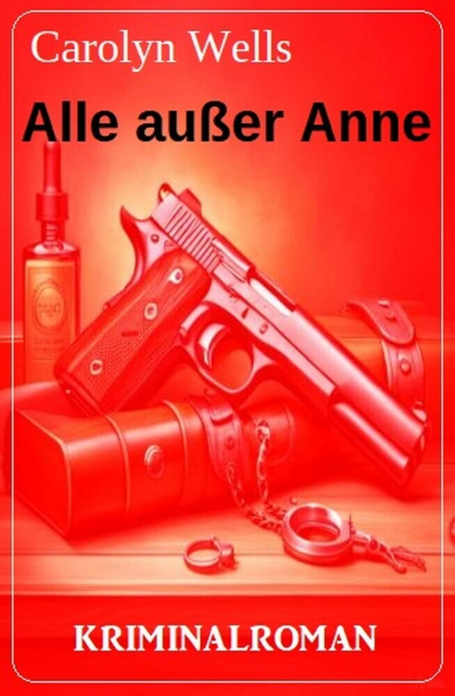 Alle außer Anne: Kriminalroman main product photo