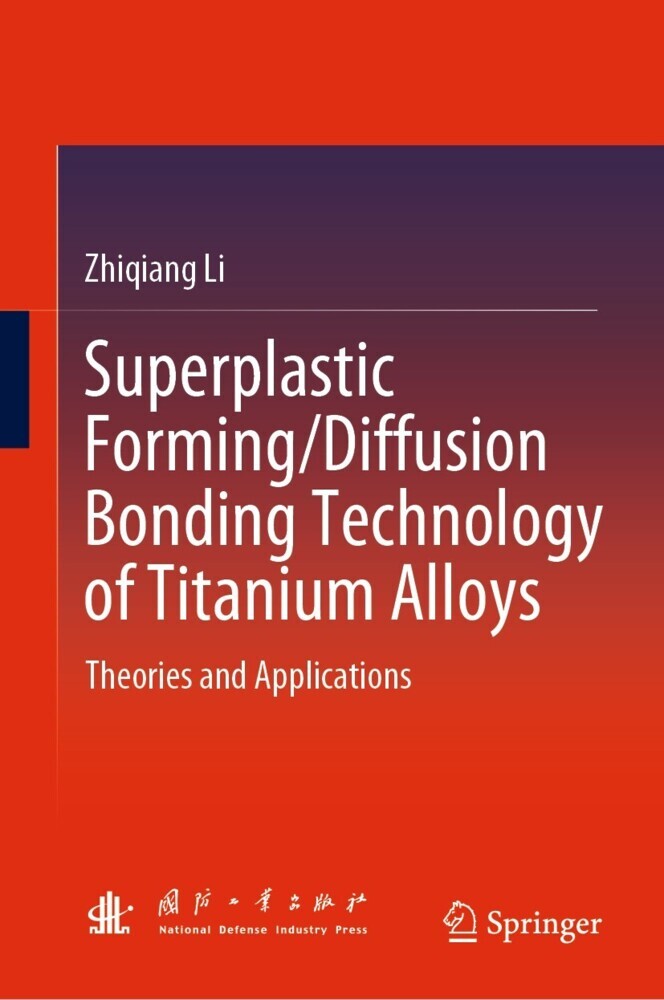Superplastic Forming/Diffusion Bonding Technology of Titanium Alloys main product photo