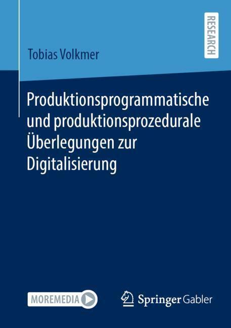 Produktionsprogrammatische und produktionsprozedurale Überlegungen zur Digitalisierung main product photo