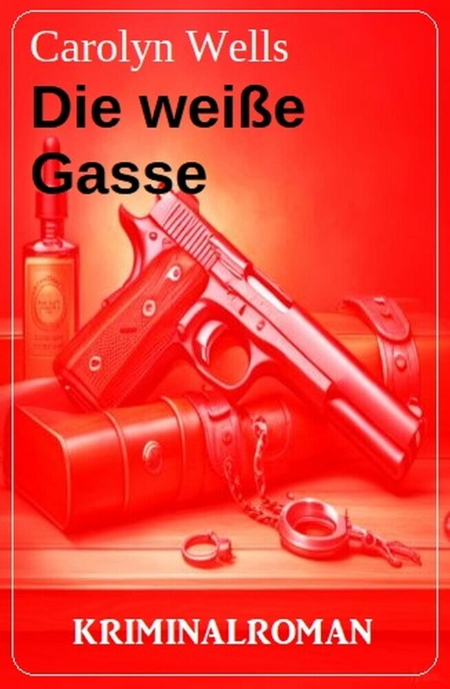 Die weiße Gasse: Kriminalroman main product photo