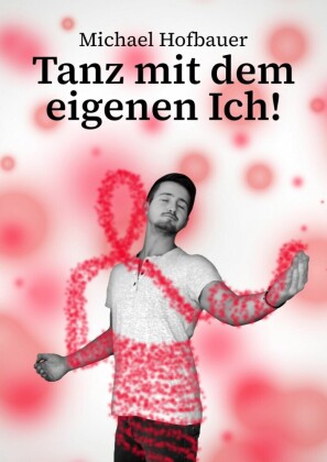 Tanz mit dem eigenen Ich!