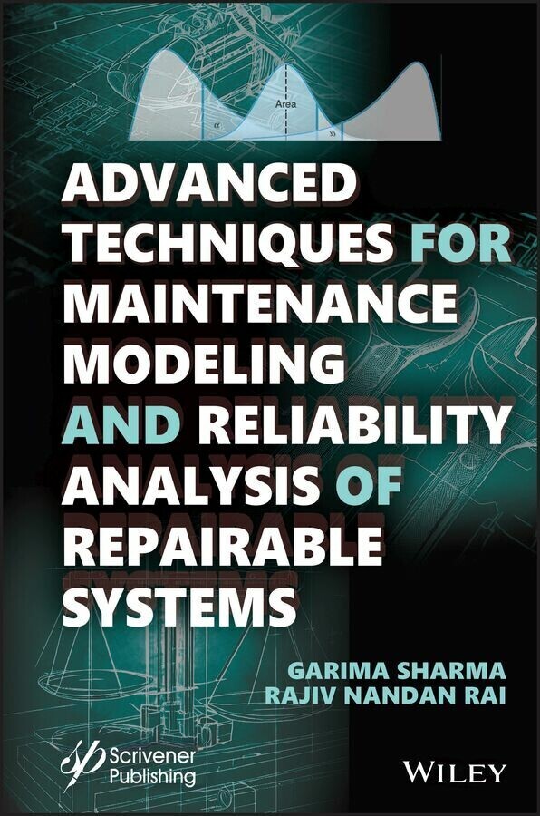 Advanced Techniques for Maintenance Modeling and Reliability Analysis of Repairable Systems main product photo