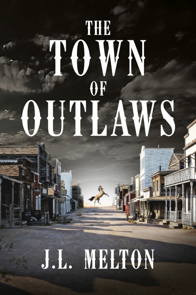 The Town Of Outlaws main product photo