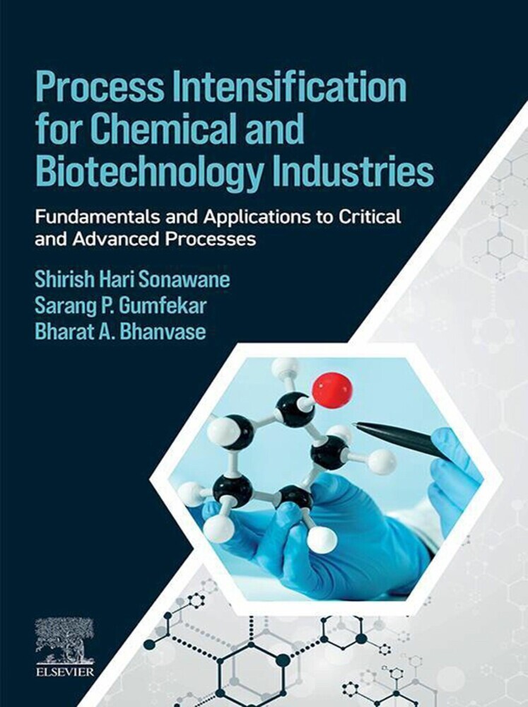 Process Intensification for Chemical and Biotechnology Industries main product photo