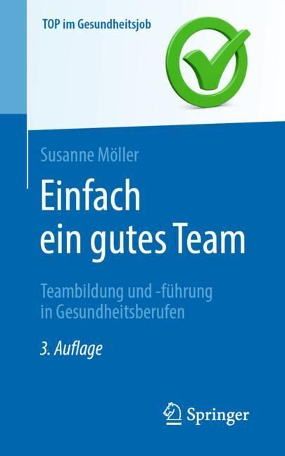 Einfach ein gutes Team - Teambildung und -führung in Gesundheitsberufen main product photo