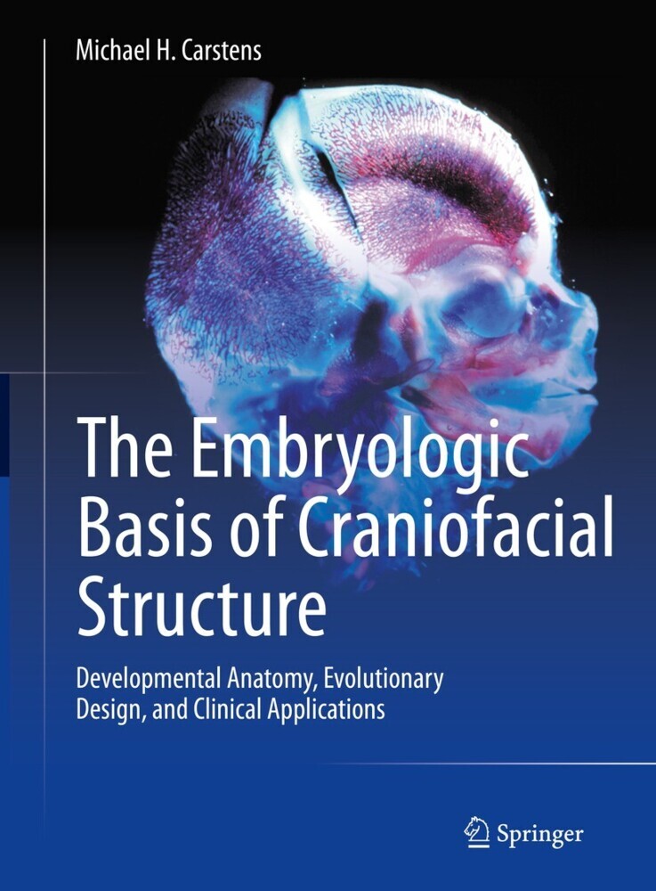 The Embryologic Basis of Craniofacial Structure main product photo