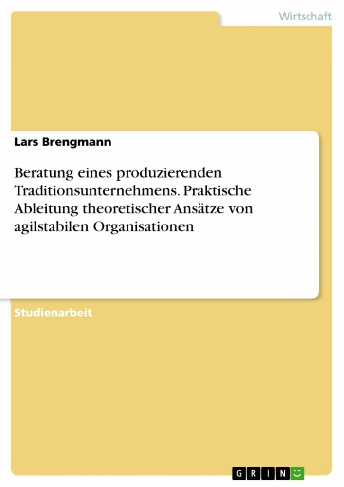 Beratung eines produzierenden Traditionsunternehmens. Praktische Ableitung theoretischer Ansätze von agilstabilen Organisationen main product photo