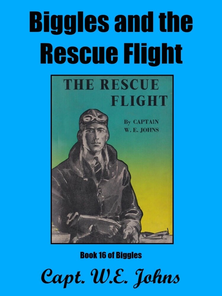 Biggles and the Rescue Flight main product photo