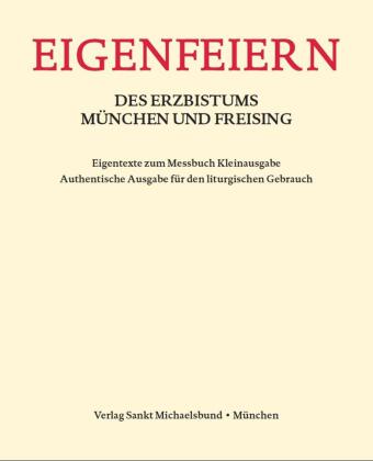 Eigenfeiern des Erzbistums München und Freising