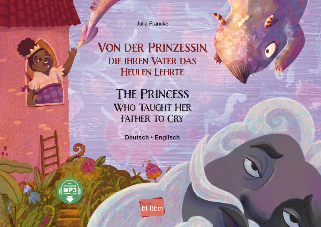Von der Prinzessin, die ihren Vater das Heulen lehrte (Deutsch-Englisch) main product photo