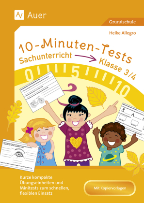 10-Minuten-Tests Sachunterricht - Klasse 3/4