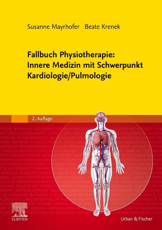 Fallbuch Physiotherapie: Innere Medizin mit Schwerpunkt Kardiologie/Pulmologie main product photo
