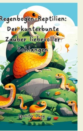 Regenbogen-Reptilien: Der kunterbunte Zauber liebevoller Schlangen