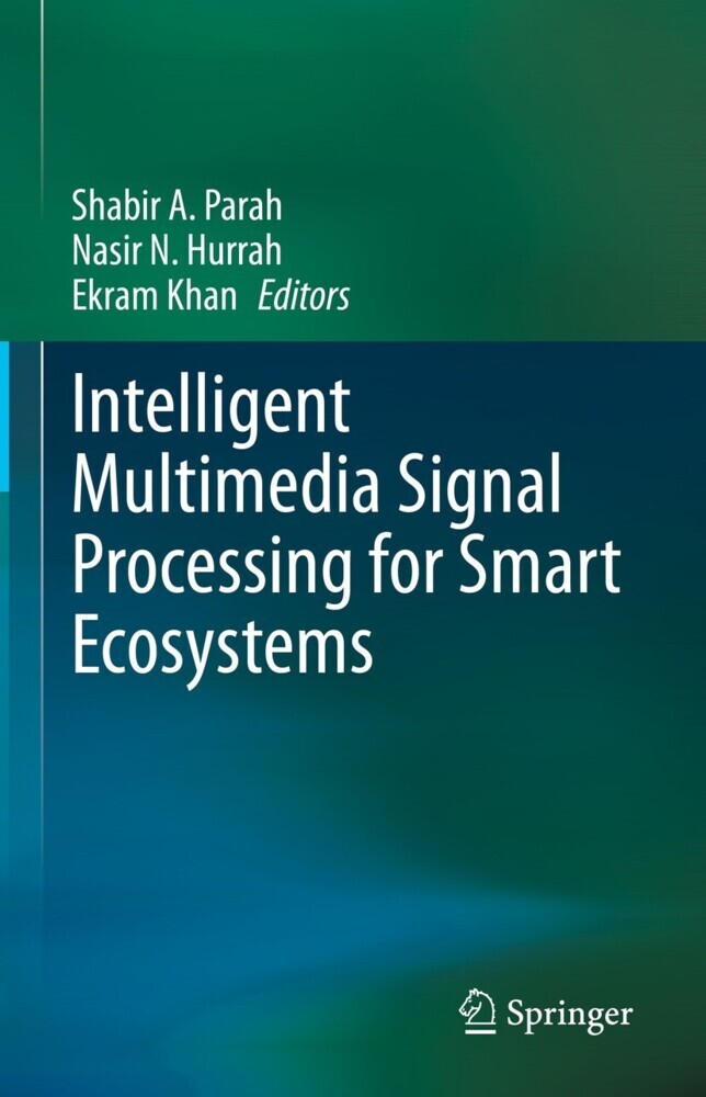 Intelligent Multimedia Signal Processing for Smart Ecosystems main product photo