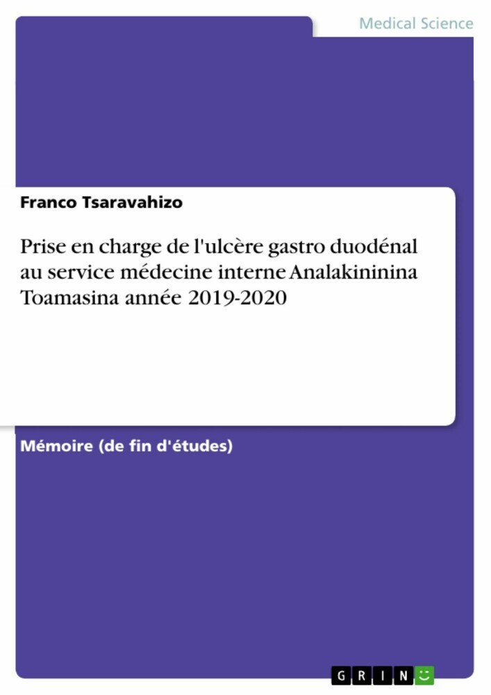 Prise en charge de l'ulcère gastro duodénal au service médecine interne Analakininina Toamasina année 2019-2020 main product photo