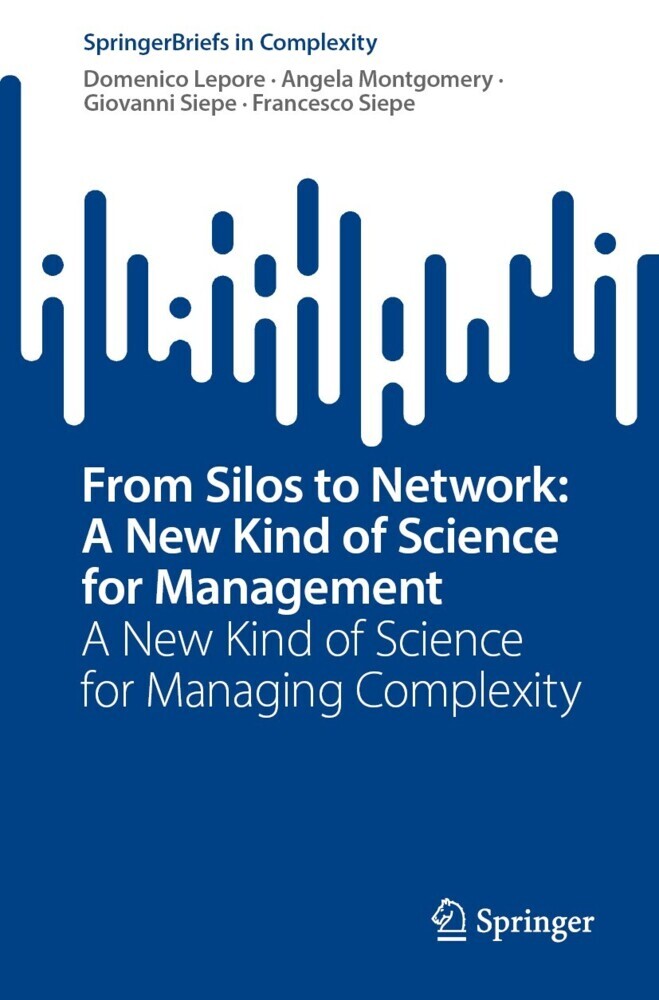 From Silos to Network: A New Kind of Science for Management main product photo