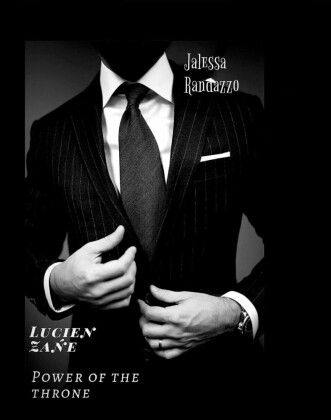 Lucien Zane; Power of the Throne