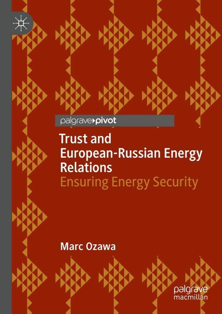 Trust and European-Russian Energy Relations main product photo