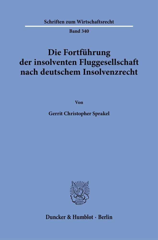 Die Fortführung der insolventen Fluggesellschaft nach deutschem Insolvenzrecht. main product photo