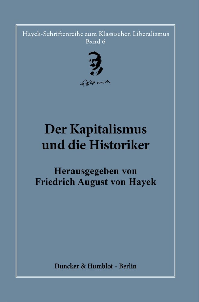 Der Kapitalismus und die Historiker. main product photo
