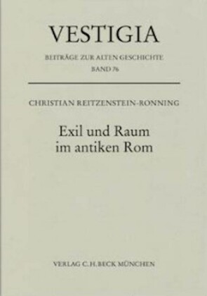 Exil und Raum im antiken Rom