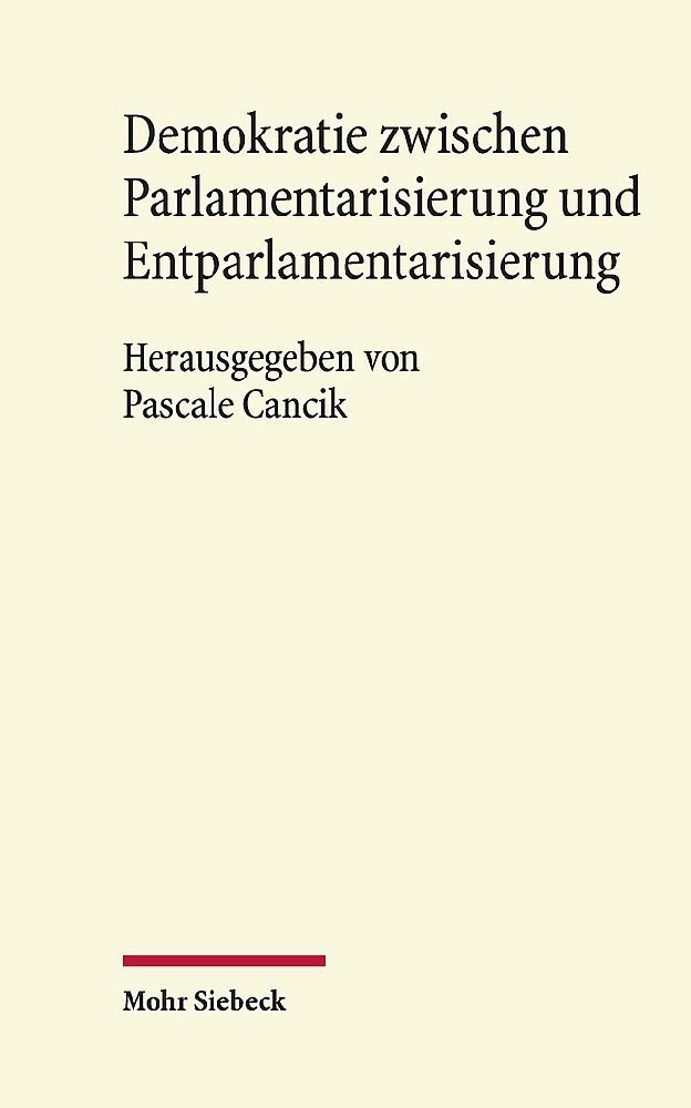 Demokratie zwischen Parlamentarisierung und Entparlamentarisierung main product photo