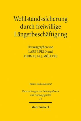 Wohlstandssicherung durch freiwillige Längerbeschäftigung