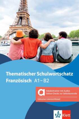 Thematischer Schulwortschatz Französisch, Hybride Ausgabe allango, m. 1 Beilage