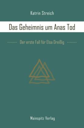 Das Geheimnis um Anas Tod