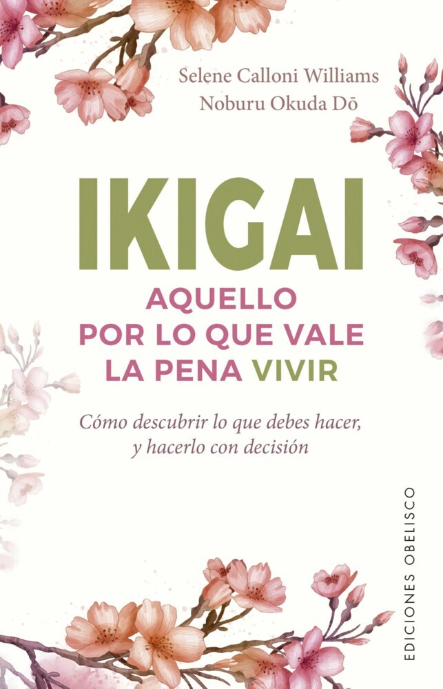 Ikigai. Aquello por lo que vale la pena vivir main product photo