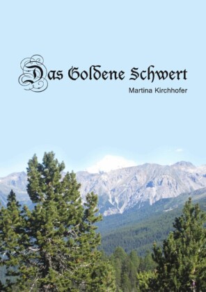 Das Goldene Schwert