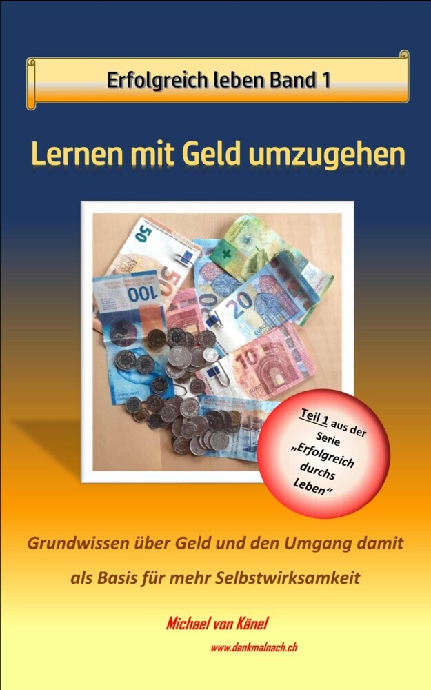 Erfolgreich leben - Band 1: Lernen mit Geld umzugehen main product photo