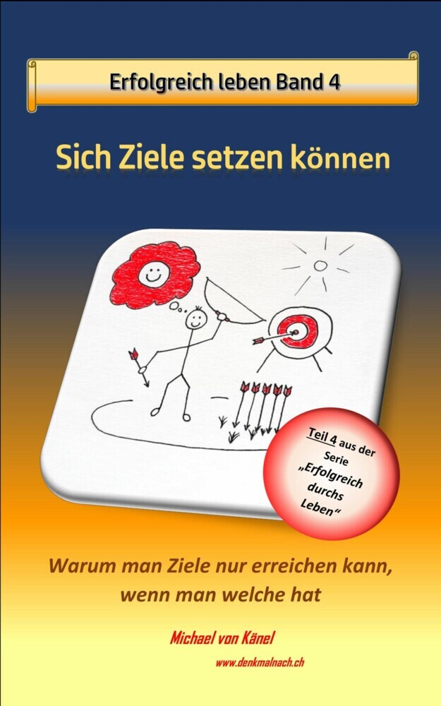 Erfolgreich leben - Band 4: Sich Ziele setzen können main product photo