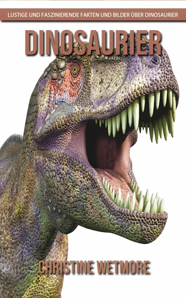 Dinosaurier - Lustige und faszinierende Fakten und Bilder über Dinosaurier main product photo