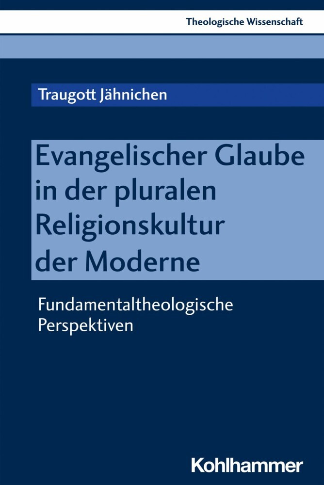 Evangelischer Glaube in der pluralen Religionskultur der Moderne main product photo