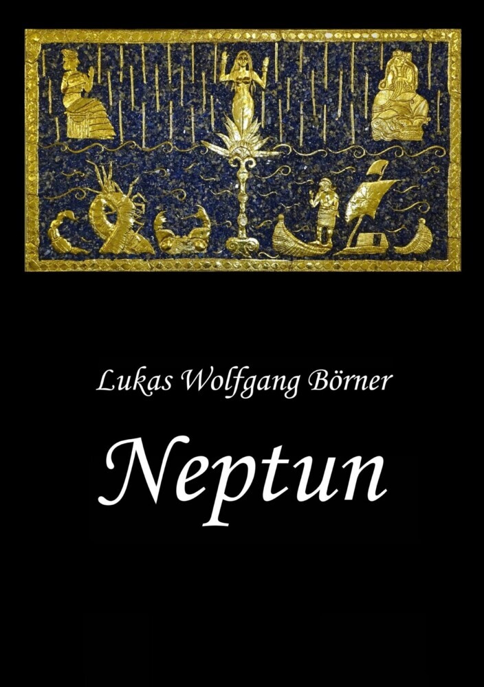 Neptun - Das verbotene Epos der Sumerer main product photo