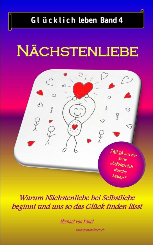 Glücklich leben - Band 4: Nächstenliebe main product photo