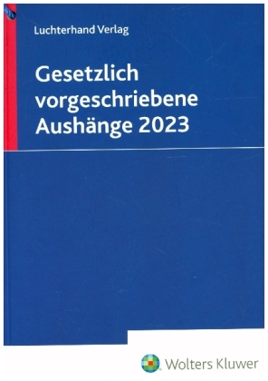 Gesetzlich vorgeschriebene Aushänge 2023