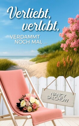 Verliebt, verlobt, verdammt noch mal!