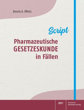 Pharmazeutische Gesetzeskunde in Fällen