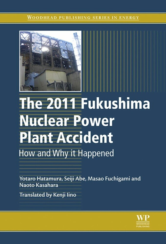 The 2011 Fukushima Nuclear Power Plant Accident main product photo