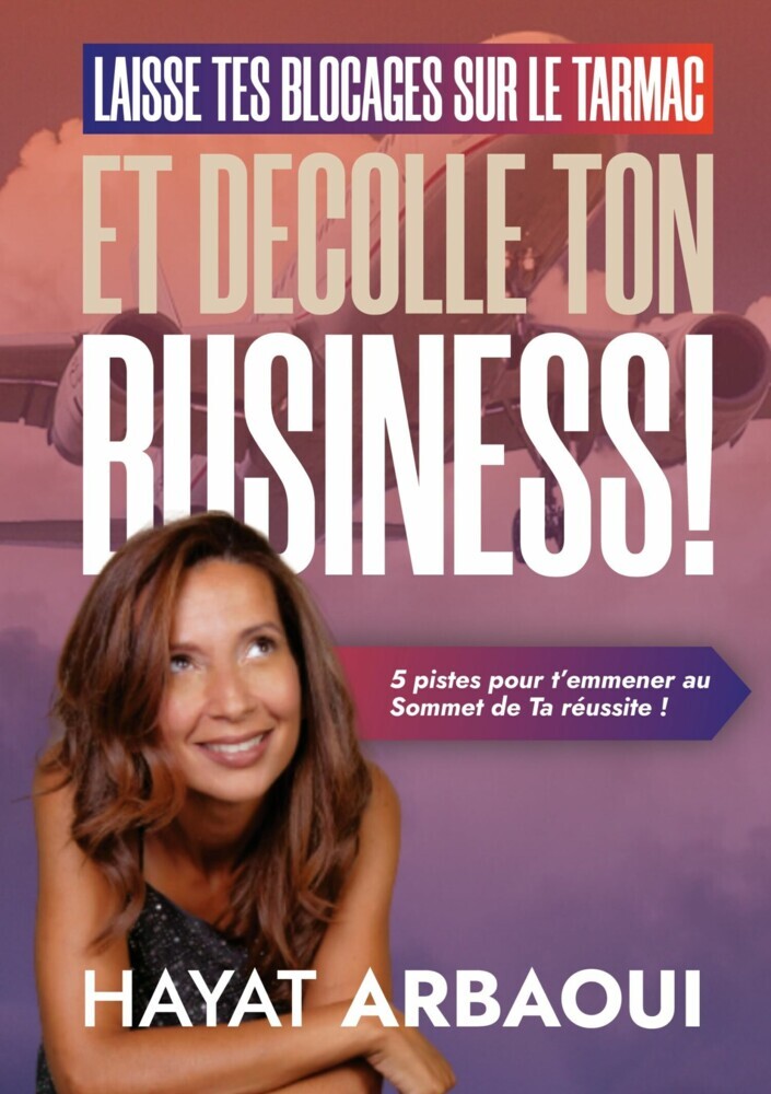 Laisse Tes Blocages sur le Tarmac et Décolle ton Business ! main product photo
